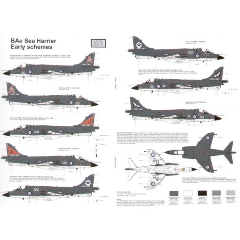 BAe Sea Harrier FRS.1 (9) XZ451/100 700A Flight 1976 XZ454/250800NAS 1980 xz483/001 801 NAS 1980 XZ453/105 899 NAS 1981. All NAS