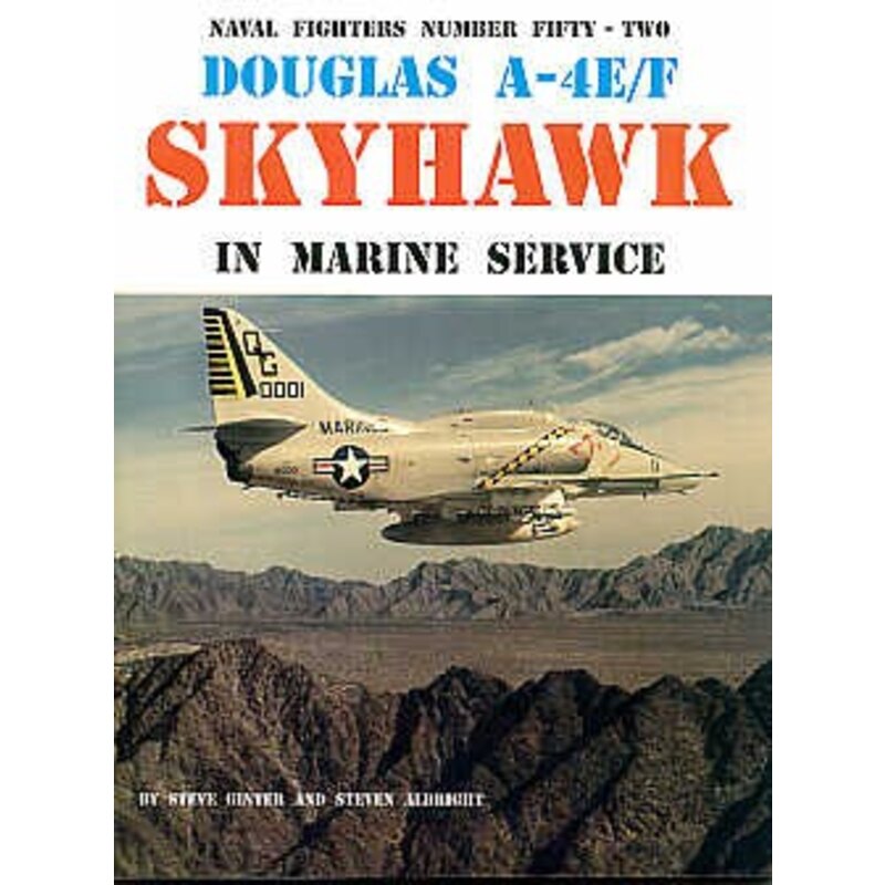 Douglas A-4E/F Skyhawk. In Marine Service 64 pages