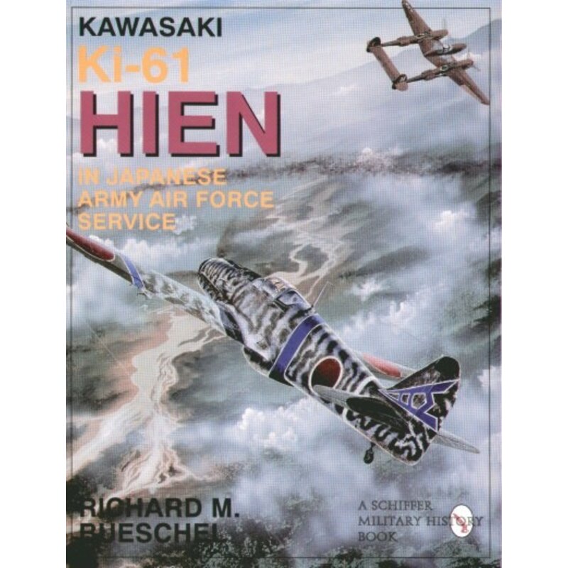 Kawasaki Ki-61 Hien In Japanese Army Air Force Service