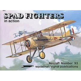 Spad Fighters (In Action Series)