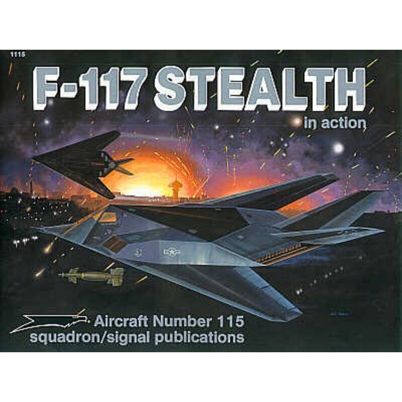 Lockheed F-117A Stealth (In Action Series)