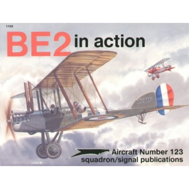 R.F.C. Be2 (In Action Series)