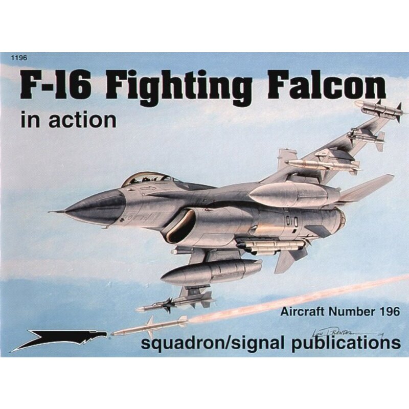 Lockheed Martin F-16 Fighting Falcon (In Action Series)