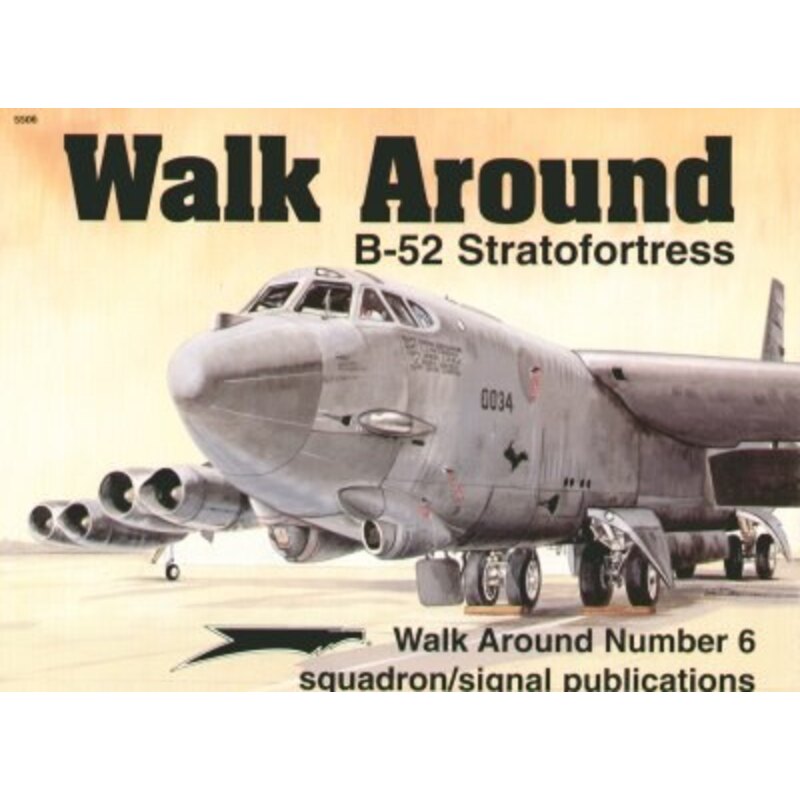 Boeing B-52 Stratofortress (Walk Around Series)