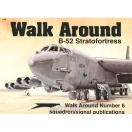 Boeing B-52 Stratofortress (Walk Around Series)