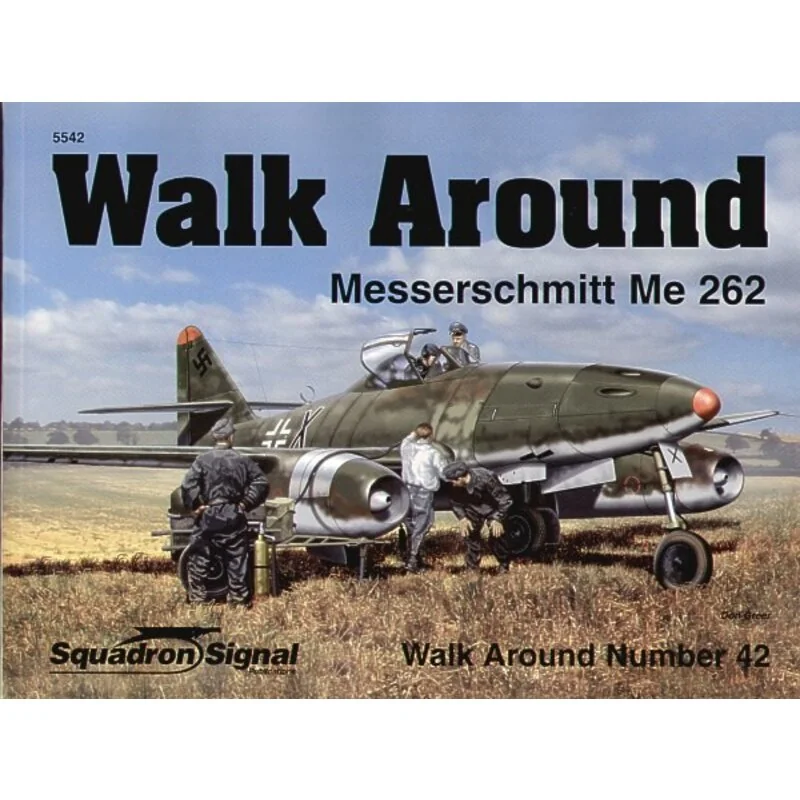 Messerschmitt Me 262 Walk Around (Walk Around Series)