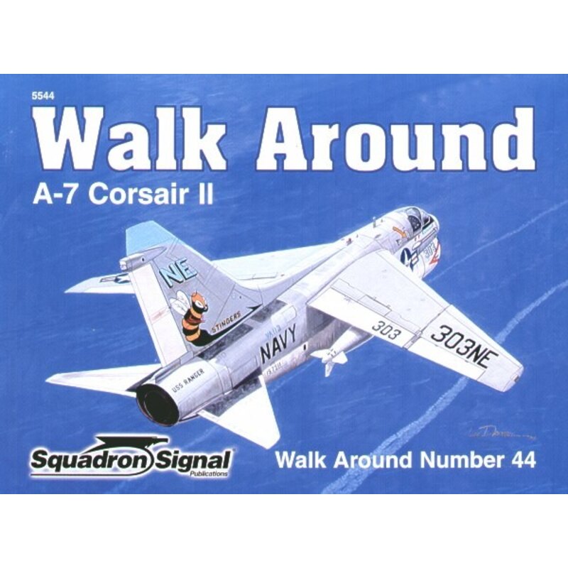 Vought A-7 Corsair II (Walk Around Series)