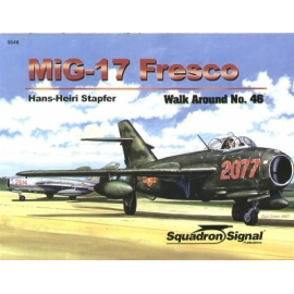 Boek Mikoyan MiG-17 Fresco (Walk Around Series) Boeken over vliegtuigen