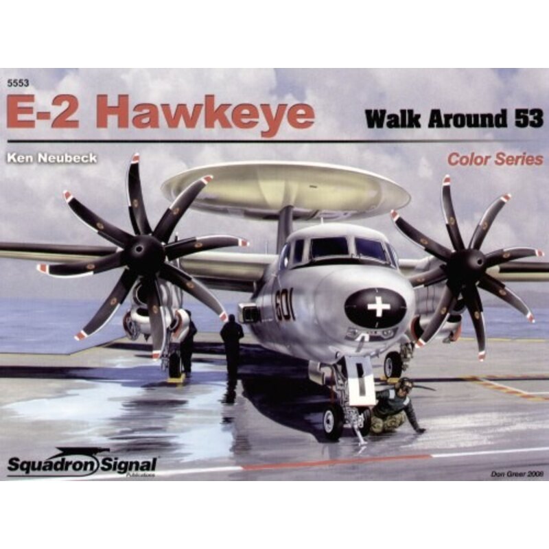 Grumman E-2 Hawkeye COLOUR (Walk Around Series)