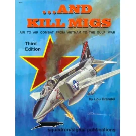 ... And Kill MiGs (Specials Series)