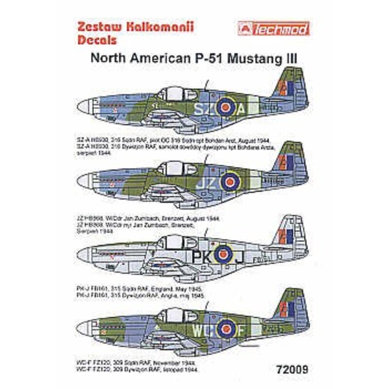 North American P-51B Mustang III (4) HB930 SZ-A 316 Squadron HB868 JZ FZ120 WC-F 309 Squadron all camouflage. FB161 PK-J 1945 ov