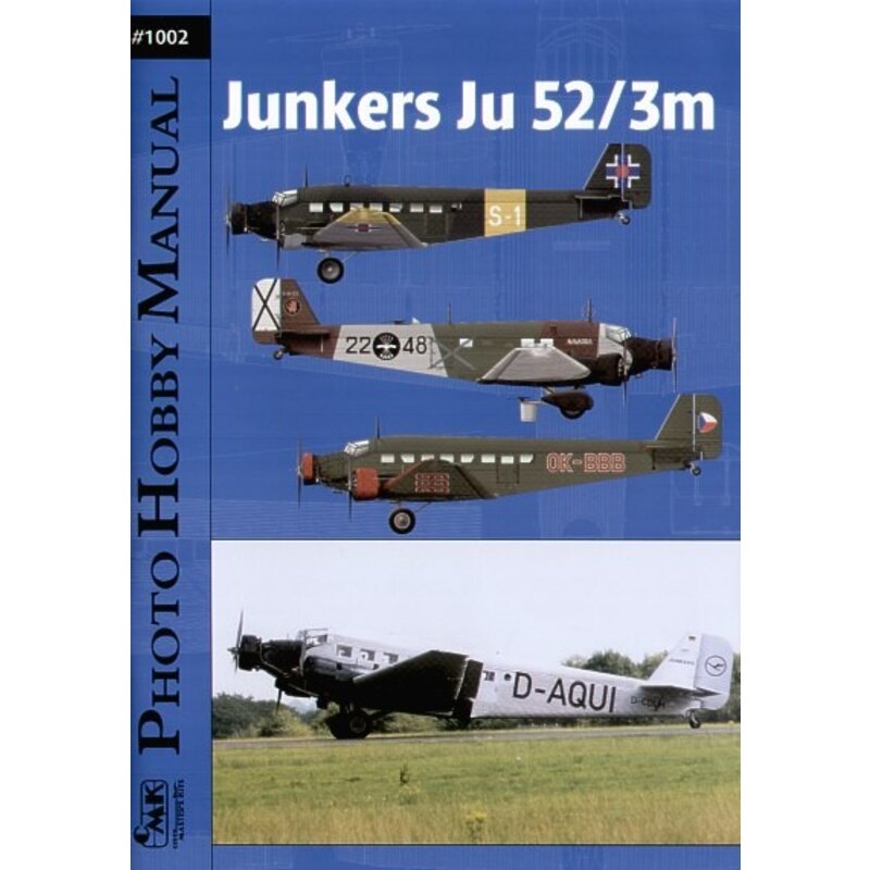 Junkers Ju 52/3M Photo Hobby Manual. The publication is intended fo aviation fans experts and mainly for modelers. It contains d