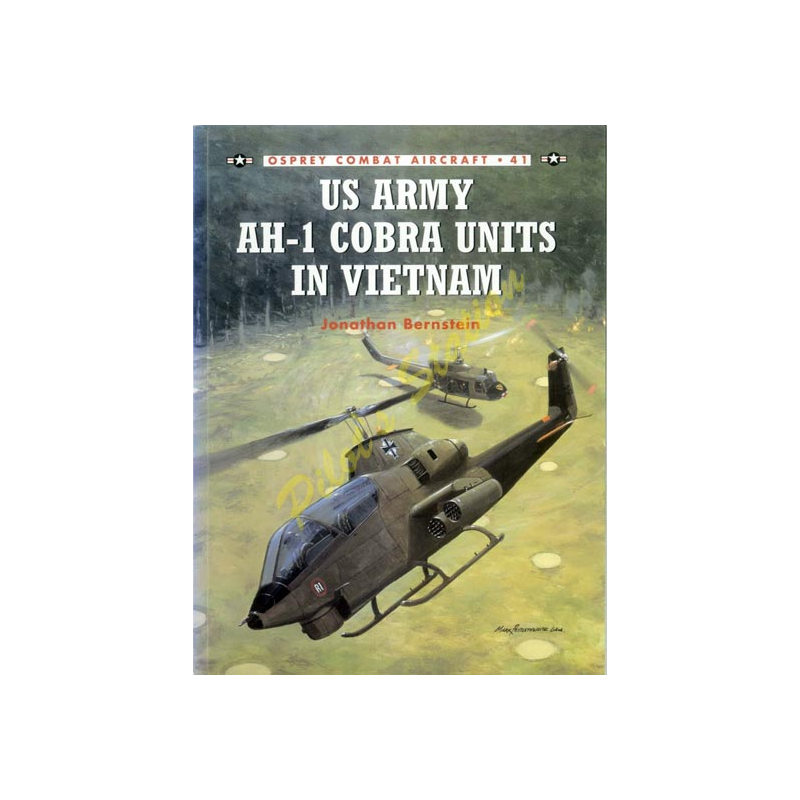 Combat Aircraft n°41 - US Army Cobra Units in Viet