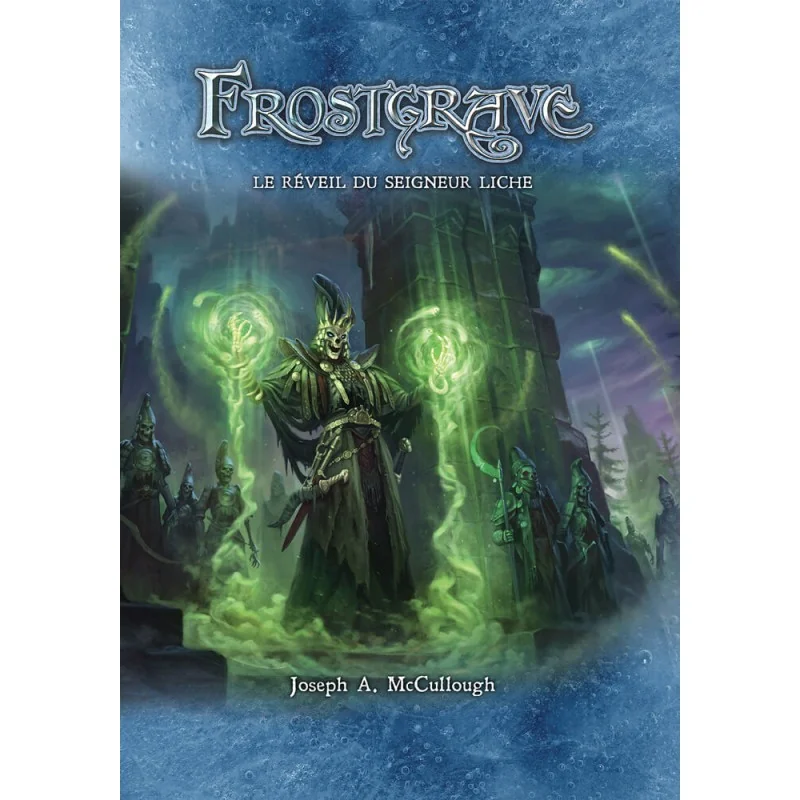 Frostgrave - Book - The Lich Lord's Awakening