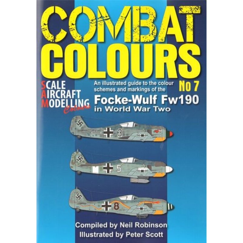 Focke-Wulf Fw190 in World War Two. Combat Colours Number 7