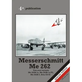 Messerschmitt Me 262 two seat variants. Includes Me 262B-1A Me 262B-1A/U1 Me 262B-2 and Avia CS-92