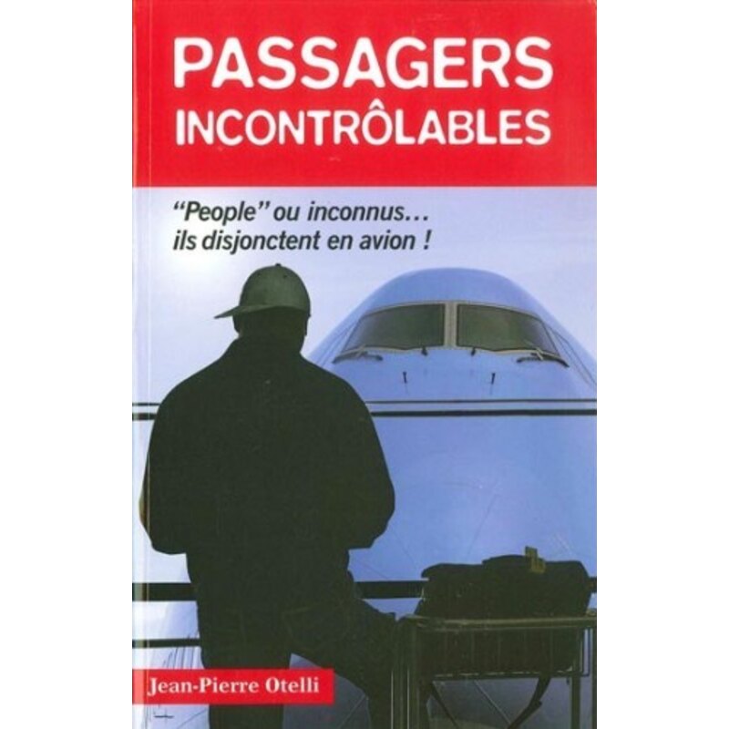 Passagers Incontrôlables