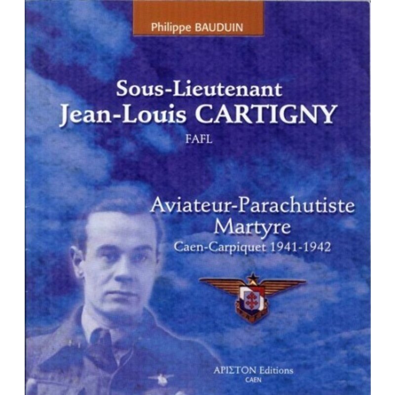 Sous-Lieutenant Jean-Louis Cartigny , FAFL