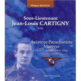 Sous-Lieutenant Jean-Louis Cartigny , FAFL