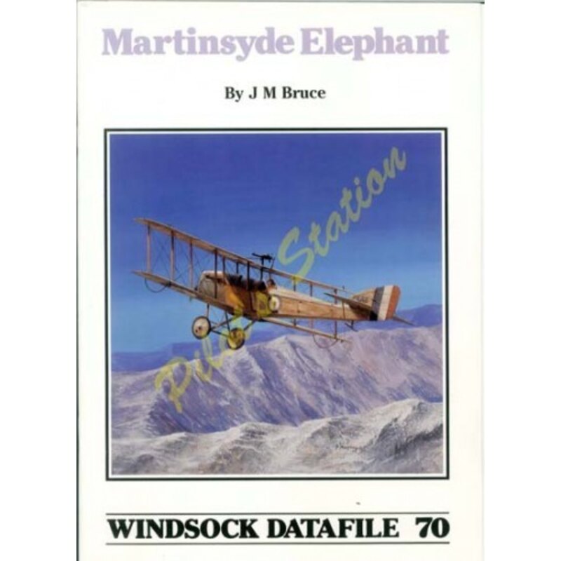 Windsock datafile 70 - Martinsyde Elephant