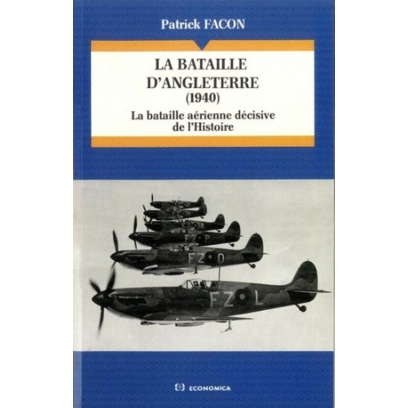 La Bataille dAngleterre 1940