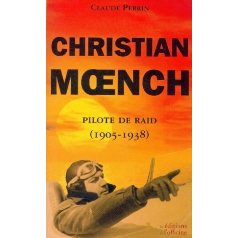 Christian Moench - Pilote de Raid