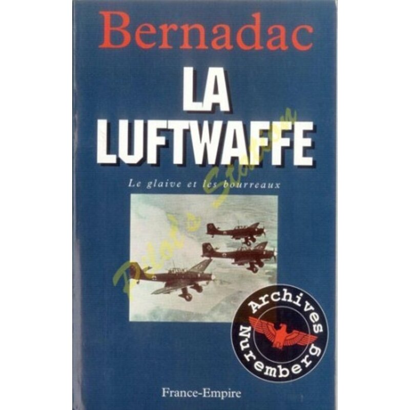 La Luftwaffe - Archives Nuremberg