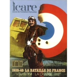 Icare n°145 - La bataille de France : La chasse To