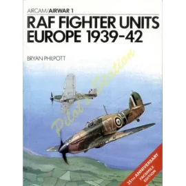 RAF Fighter Units Europe 1939-42 - Airwar 1