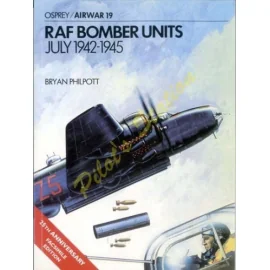 RAF Bomber Units - July 1942-1945 - Airwar 19