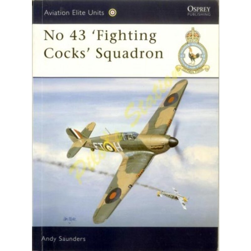 Aviation Elite Units 9 - N°43 Fighting Cocks Squad