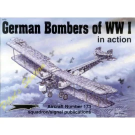 Squadron Signal - German Bombers of WWI in action