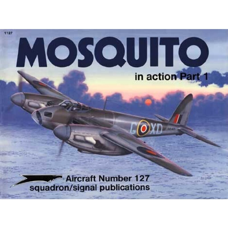 MOSQUITO IN ACTION Part 1