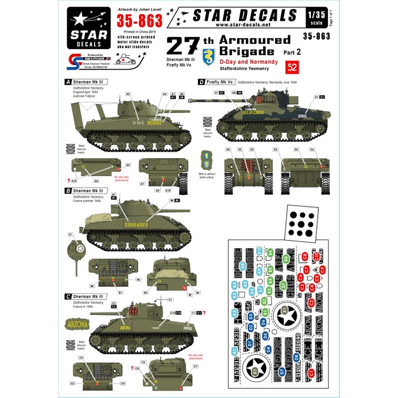 27th Armoured Brigade, D-Day and Normandy.Staffordshire YeomanrySherman Mk III. Bobbie, Crusader, Arizona Ace II.Firefly Mk Vc. 