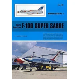 North-American F-100 Super Sabre (Hall Park Books Limited) [F-100D F-100C F-100F]