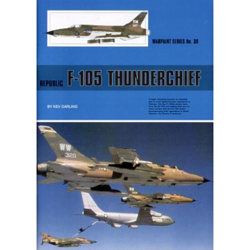 Republic F-105D Thunderchief (Hall Park Books Limited)