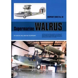 Supermarine Walrus by Alan W.Hall and Ray Sturtivant (Hall Park Books Limited)